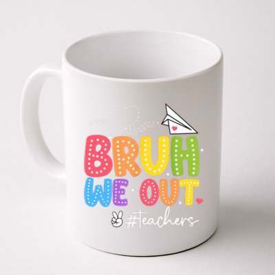 Vacation Bruh We Out Summer Teachers End Of School Year Teacher Gift Coffee Mug