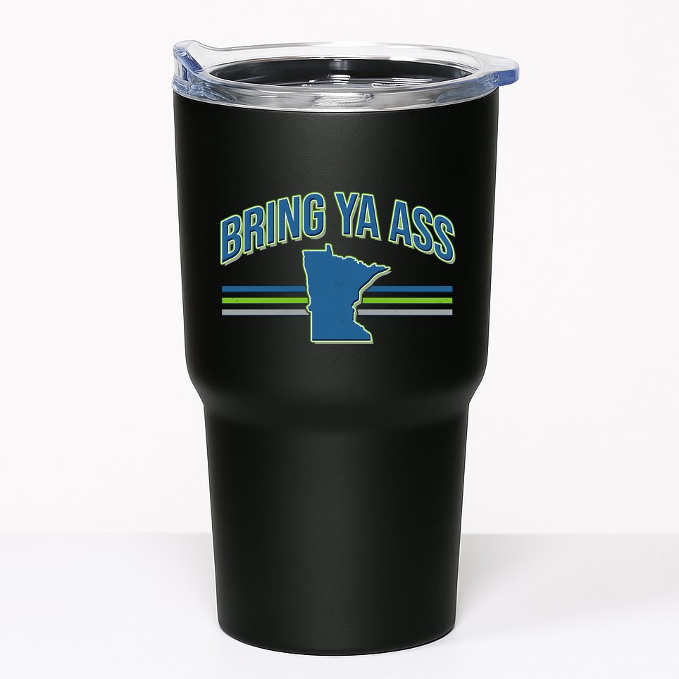 Vintage Bring Ya Ass To Minnesota Tumbler