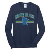 Vintage Bring Ya Ass To Minnesota Tall Long Sleeve T-Shirt