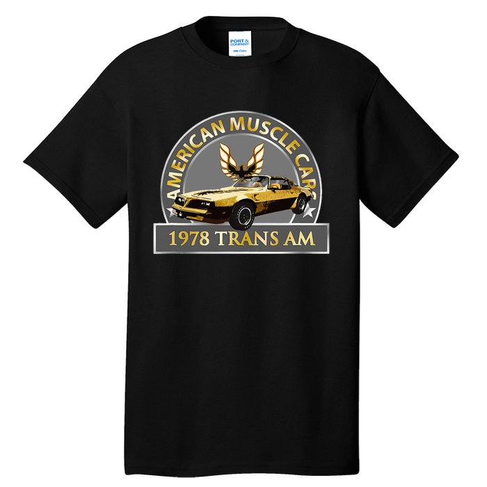 Vintage Classic 1978 Tran Am Muscle Cars 1970s Cars Tall T-Shirt