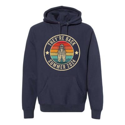 Vintage Cicada 2024 They Are Back Summer 2024 Premium Hoodie