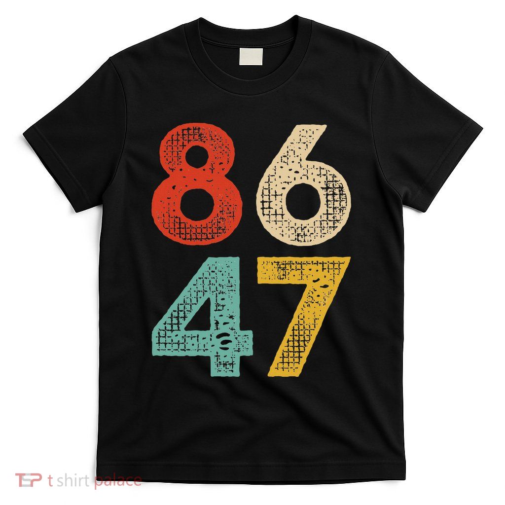 Vintage Classic 86 47 Anti Trump 2024 Impeach President T-Shirt