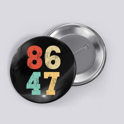 Vintage Classic 86 47 Anti Trump Button