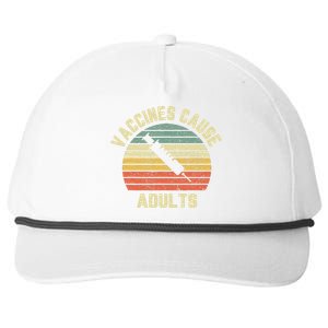 Vaccines Cause Adults Pro Vaccines Snapback Five-Panel Rope Hat