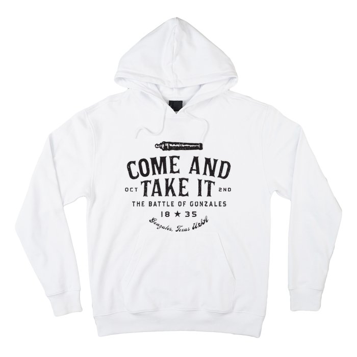 Vintage Come And Take It The Battle Of Gonzales 1835 Hoodie