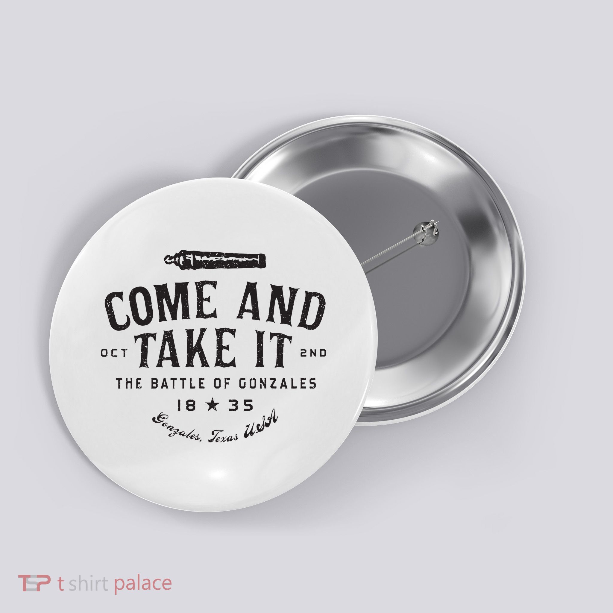 Vintage Come And Take It The Battle Of Gonzales 1835 Button