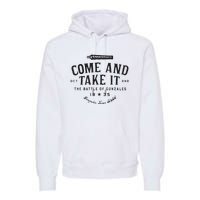 Vintage Come And Take It The Battle Of Gonzales 1835 Premium Hoodie