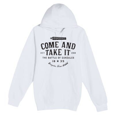 Vintage Come And Take It The Battle Of Gonzales 1835 Premium Pullover Hoodie