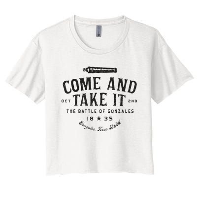 Vintage Come And Take It The Battle Of Gonzales 1835 Women's Crop Top Tee