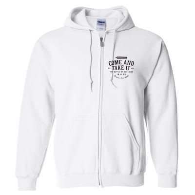 Vintage Come And Take It The Battle Of Gonzales 1835 Full Zip Hoodie