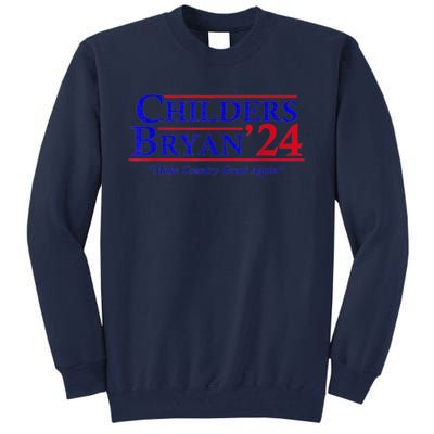 Vintage Childers Bryan 2024 Election Make Country Great Again. Tall Sweatshirt