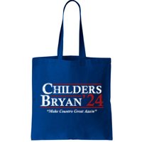 Vintage Childers Bryan 2024 Election Make Country Great Again. Tote Bag