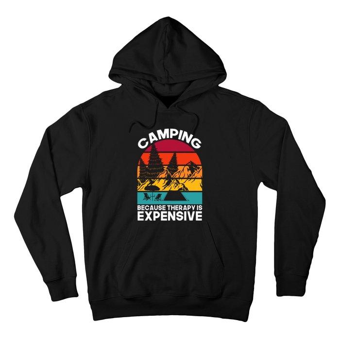 Vintage Camping Because Therapy Is Expensive Gift Hoodie