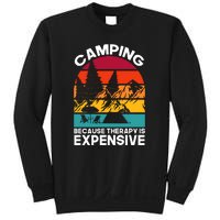 Vintage Camping Because Therapy Is Expensive Gift Sweatshirt