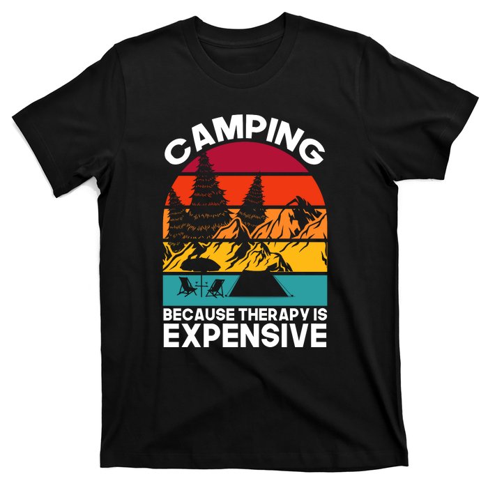 Vintage Camping Because Therapy Is Expensive Gift T-Shirt