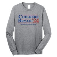 Vintage Childers Bryan 2024 Election Make Country Great Long Sleeve Shirt