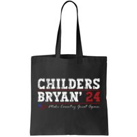 Vintage Childers Bryan 2024 Election Make Country Great Tote Bag