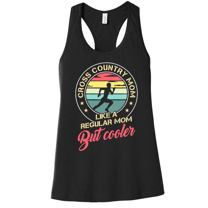 Vintage Cross Country Mom Like A Regular Mom But Cooler Women's Racerback Tank