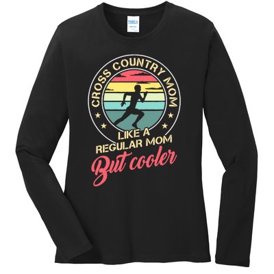 Vintage Cross Country Mom Like A Regular Mom But Cooler Ladies Long Sleeve Shirt