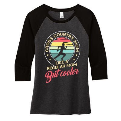 Vintage Cross Country Mom Like A Regular Mom But Cooler Women's Tri-Blend 3/4-Sleeve Raglan Shirt