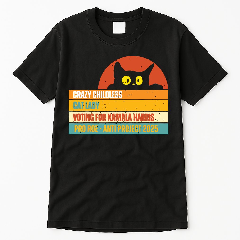 Vintage Childless Cat Ladies For Kamala Harris President 47 Tall T-Shirt