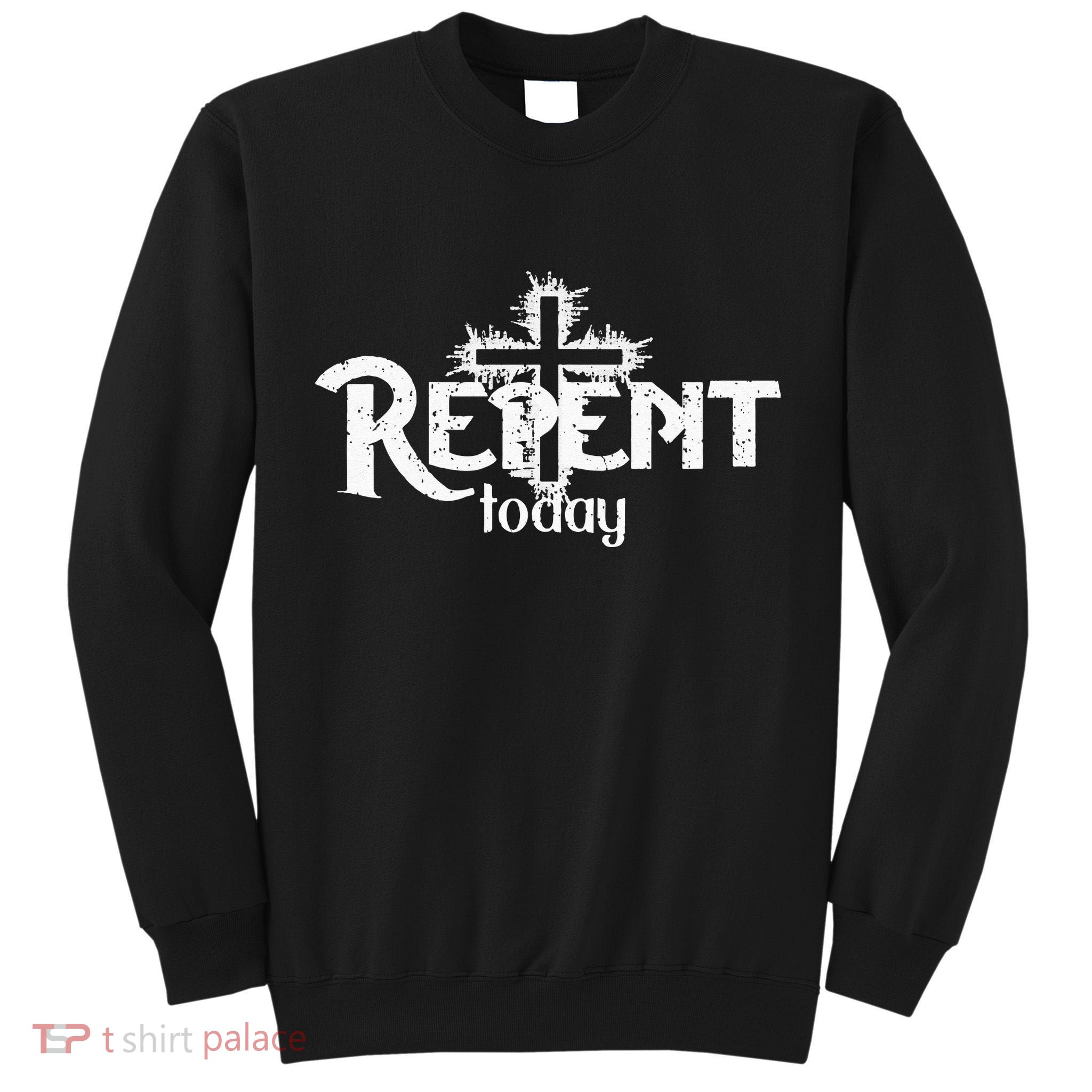 Vintage Christian Cross Design Repent Today Tall Sweatshirt