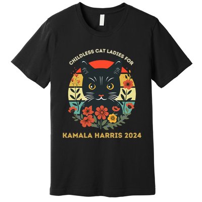 Vintage Childless Cat Ladies For Kamala Harris 2024 Election Premium T-Shirt