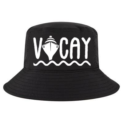 Vacay Cruise Cute Gift Family Cruise Vacation Great Gift Cool Comfort Performance Bucket Hat