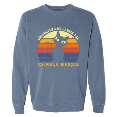 Vintage Childless Cat Ladies For Kamala Harris Retro Cat Garment-Dyed Sweatshirt