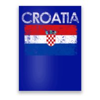 Vintage Croatia Croatian Flag Pride Great Gift Poster