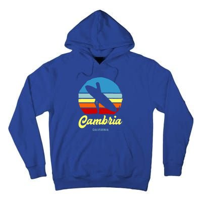 Vintage Cambria California Surf Meaningful Gift Tall Hoodie