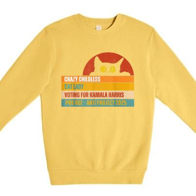 Vintage Childless Cat Ladies For Kamala Harris President President Kamalaharris Premium Crewneck Sweatshirt