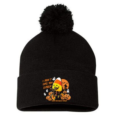 Vintage Candy Corn I DonT Like You Either Halloween Custom Gift Pom Pom 12in Knit Beanie