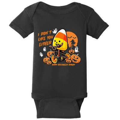 Vintage Candy Corn I DonT Like You Either Halloween Custom Gift Baby Bodysuit