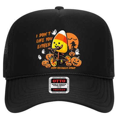 Vintage Candy Corn I DonT Like You Either Halloween Custom Gift Trucker Hat