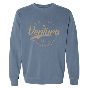 Ventura Ca California Garment-Dyed Sweatshirt