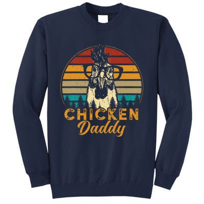 Vintage Chicken Daddy Chicken Dad Father Farmer Retro Tall Sweatshirt