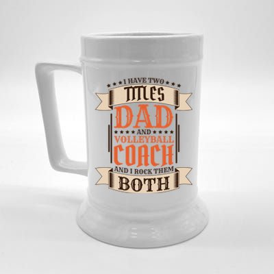 Volleyball Coach Dad And Job Volleyball Coach Father Gift Beer Stein