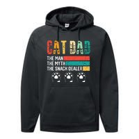 Vintage Cat Dad The Man The Myth Snack Dealer Performance Fleece Hoodie