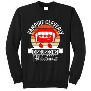 Vampire Cleverly Disguised As Phlebotomist Phlebotomy Tech Lab Tech Sweatshirt