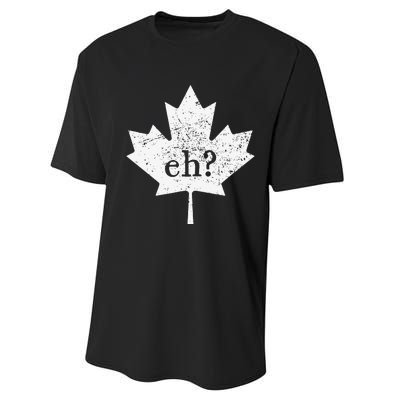 Vintage Canada Eh Maple Leaf Funny Canadian Roots Performance Sprint T-Shirt