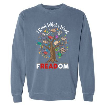 Vintage Censorship Freedom Reading Nerd I Read Banned Books Gift Garment-Dyed Sweatshirt