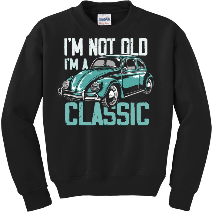 Vintage Car Fan IM Not Old IM A Classic Kids Sweatshirt