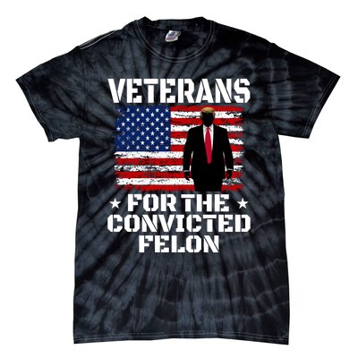 Veterans Convicted Felon Tie-Dye T-Shirt