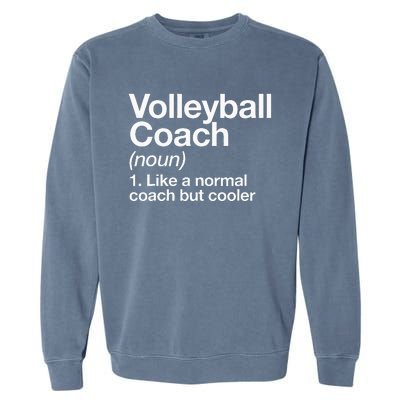 Volleyball Coach Funny Sports Definition Trainer Instructor Garment-Dyed Sweatshirt