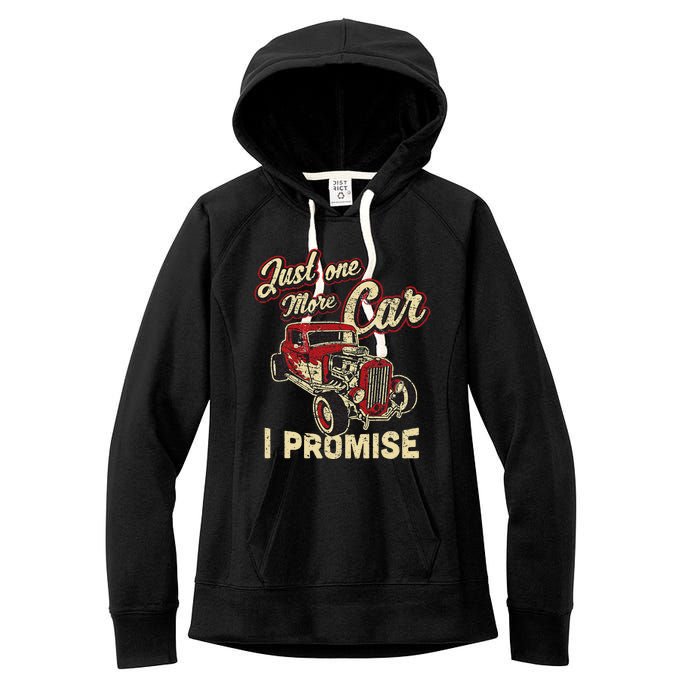 Vintage Car Fan Just One More Car I Promise Women's Fleece Hoodie