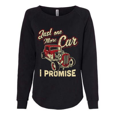 Vintage Car Fan Just One More Car I Promise Womens California Wash Sweatshirt