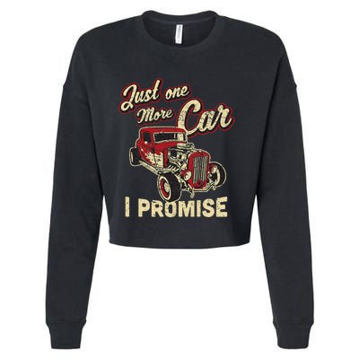 Vintage Car Fan Just One More Car I Promise Cropped Pullover Crew