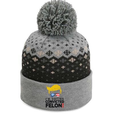 Voting Convicted Felon 2024 Graphic The Baniff Cuffed Pom Beanie