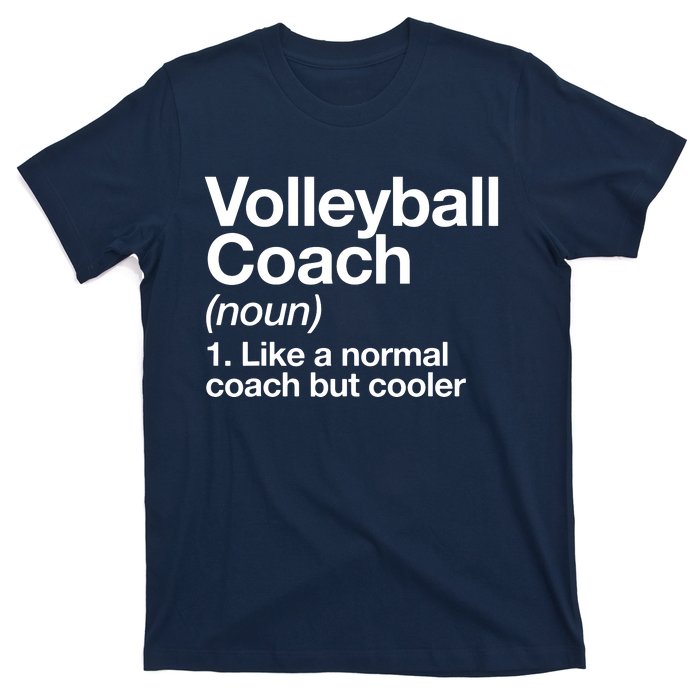 Volleyball Coach Funny Sports Definition Trainer Instructor T-Shirt